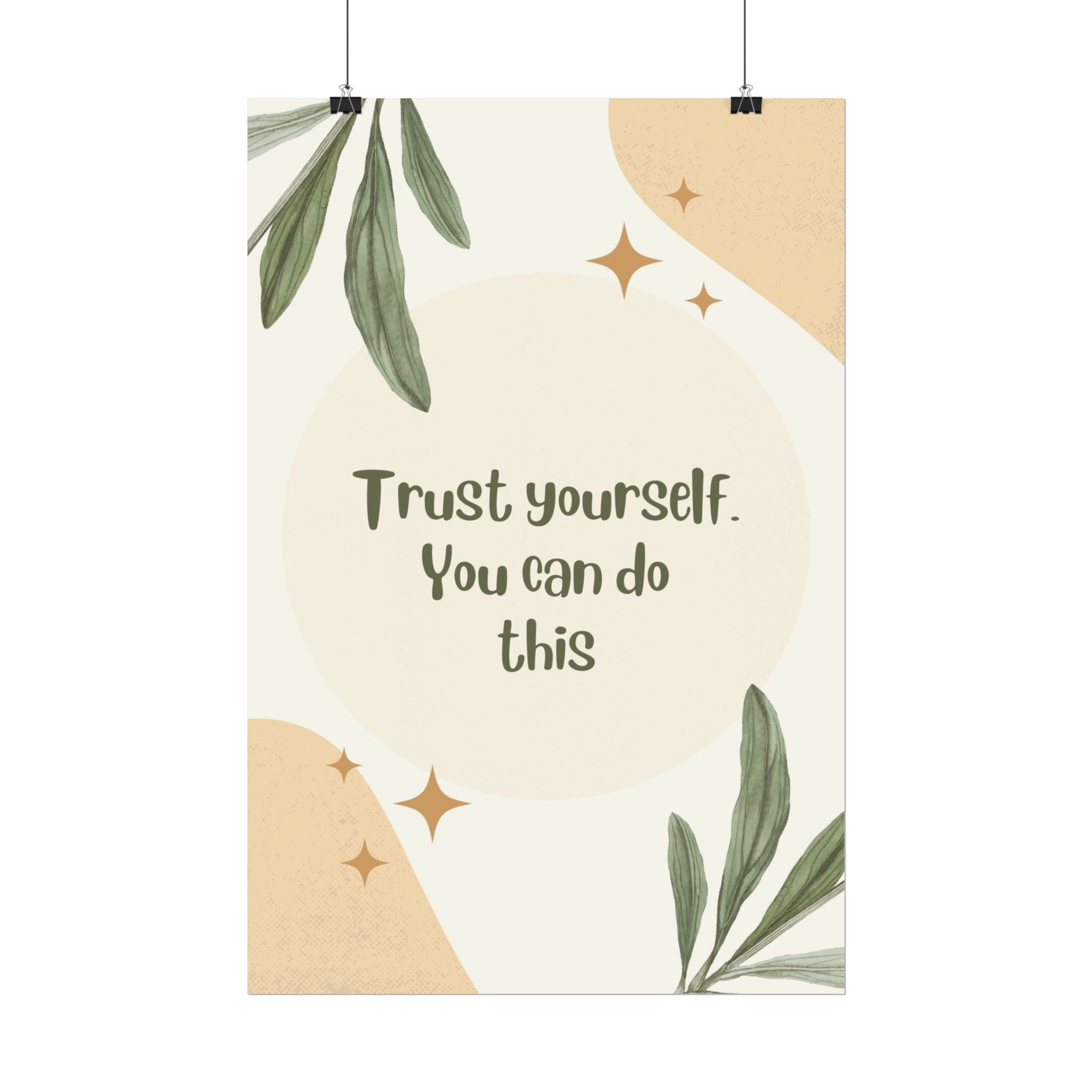 Trust Yourself Motivational Poster, Rolled Posters, Wall Art Decor, Inspirational Quote Print, Minimalist Office Decor, Earthy Tones Art