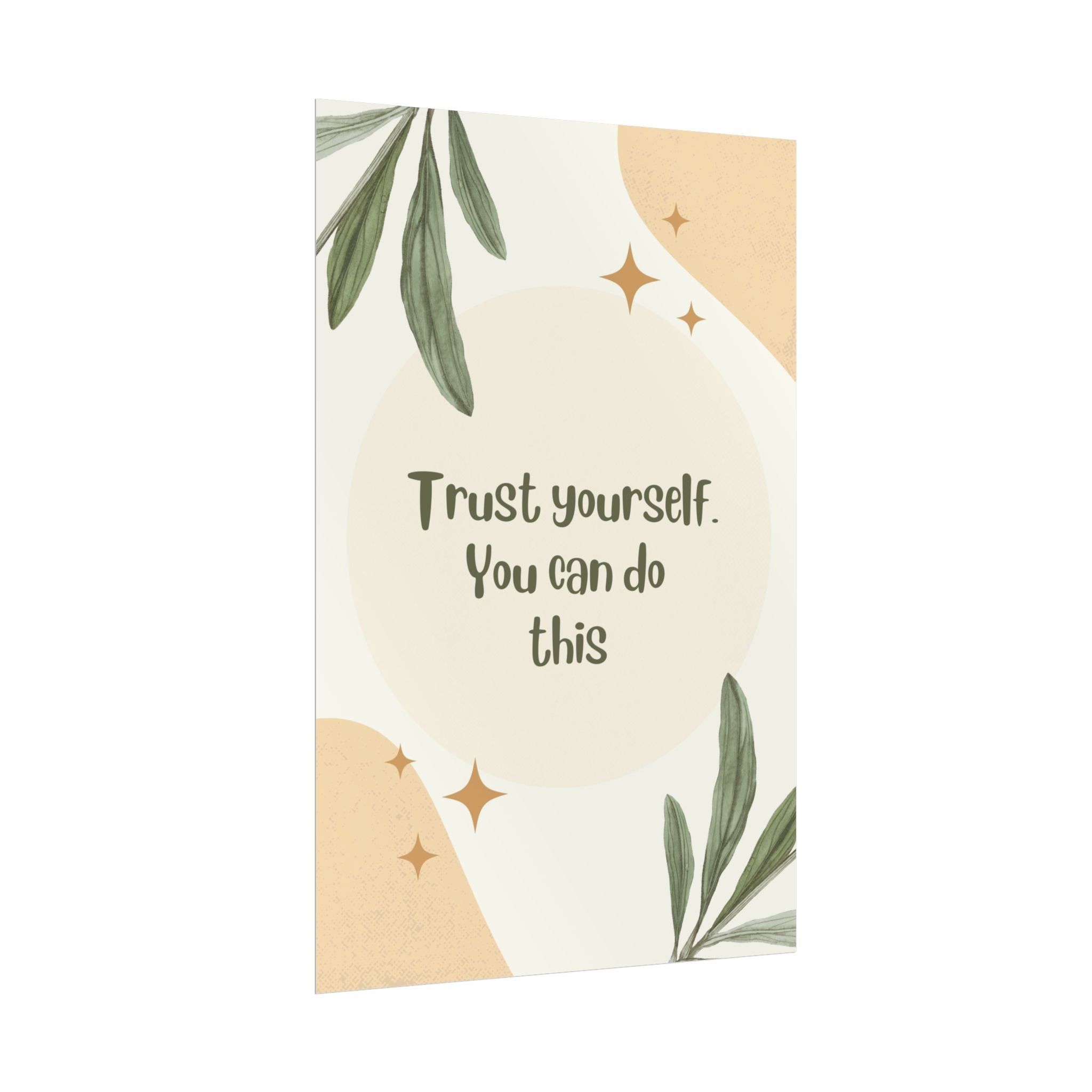 Trust Yourself Motivational Poster, Rolled Posters, Wall Art Decor, Inspirational Quote Print, Minimalist Office Decor, Earthy Tones Art
