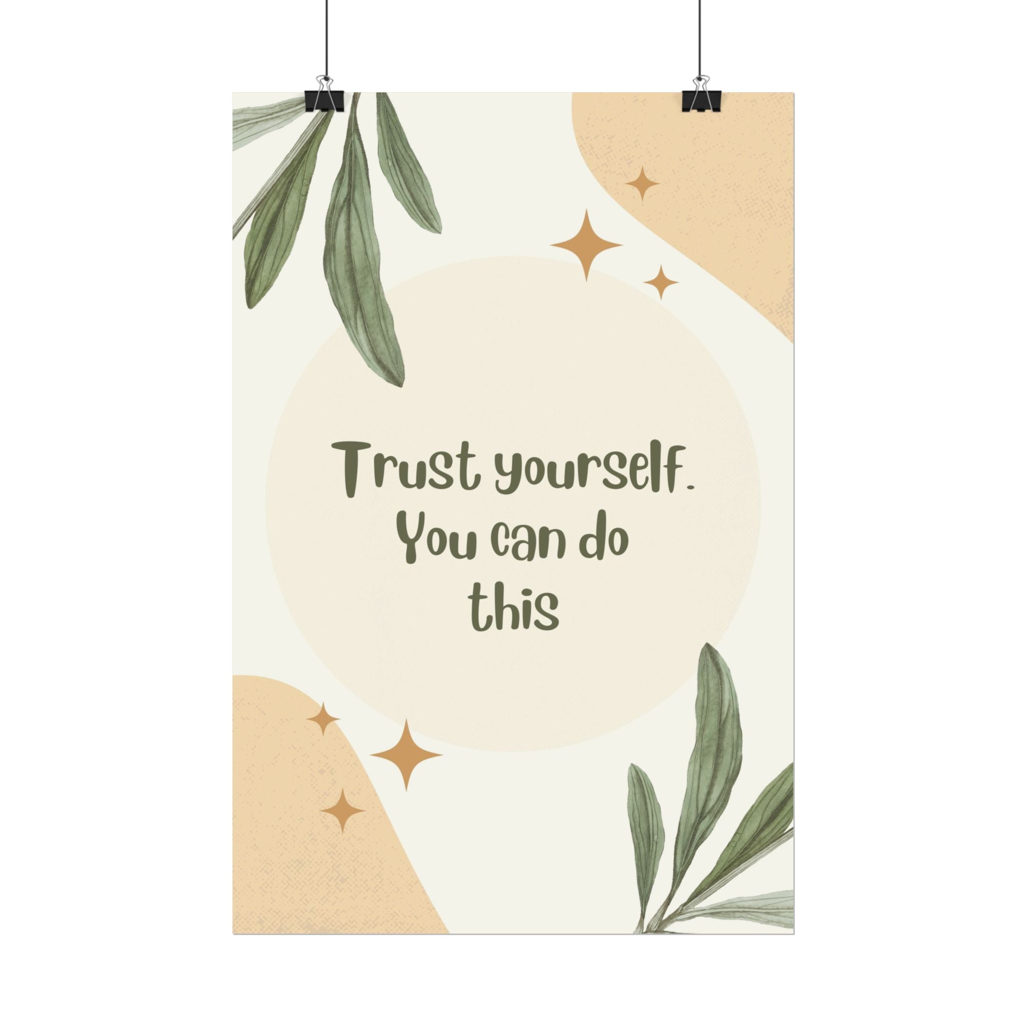 Trust Yourself Motivational Poster, Rolled Posters, Wall Art Decor, Inspirational Quote Print, Minimalist Office Decor, Earthy Tones Art