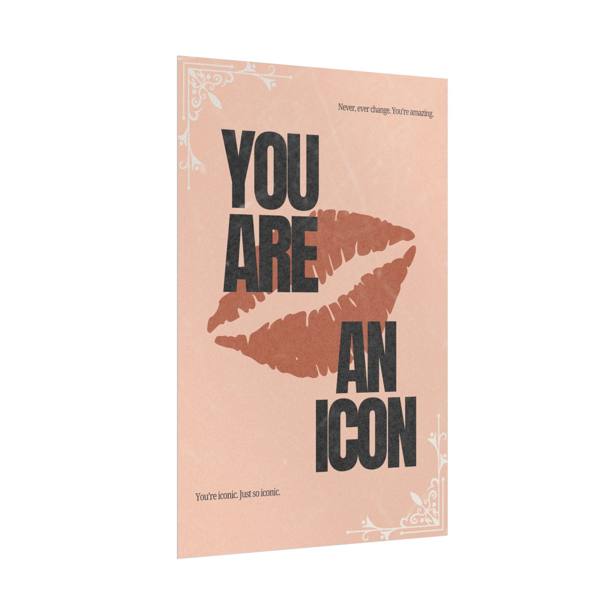You Are An Icon Wall Art Poster | Empowering Quote Print, Feminist Decor, Lip Print Poster, Aesthetic Girl Bedroom Art, Rolled Giclée Print